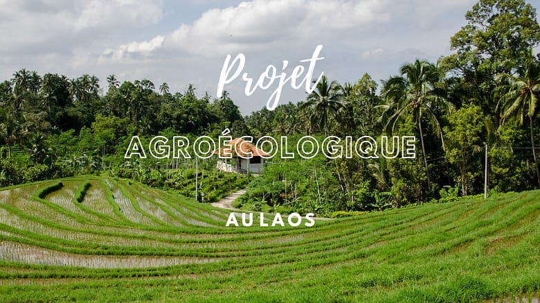 Laos projet agroécologique